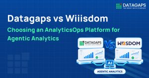 Datagaps vs Wiiisdom Choosing an AnalyticsOps Platform for Agentic Analytics